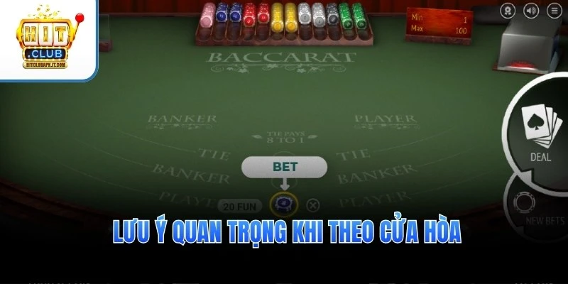 Cách Bắt Hòa Baccarat – Quan Sát Cầu Bàn, Vào Cược Chuẩn 4 Lưu ý quan trọng khi theo cửa hòa